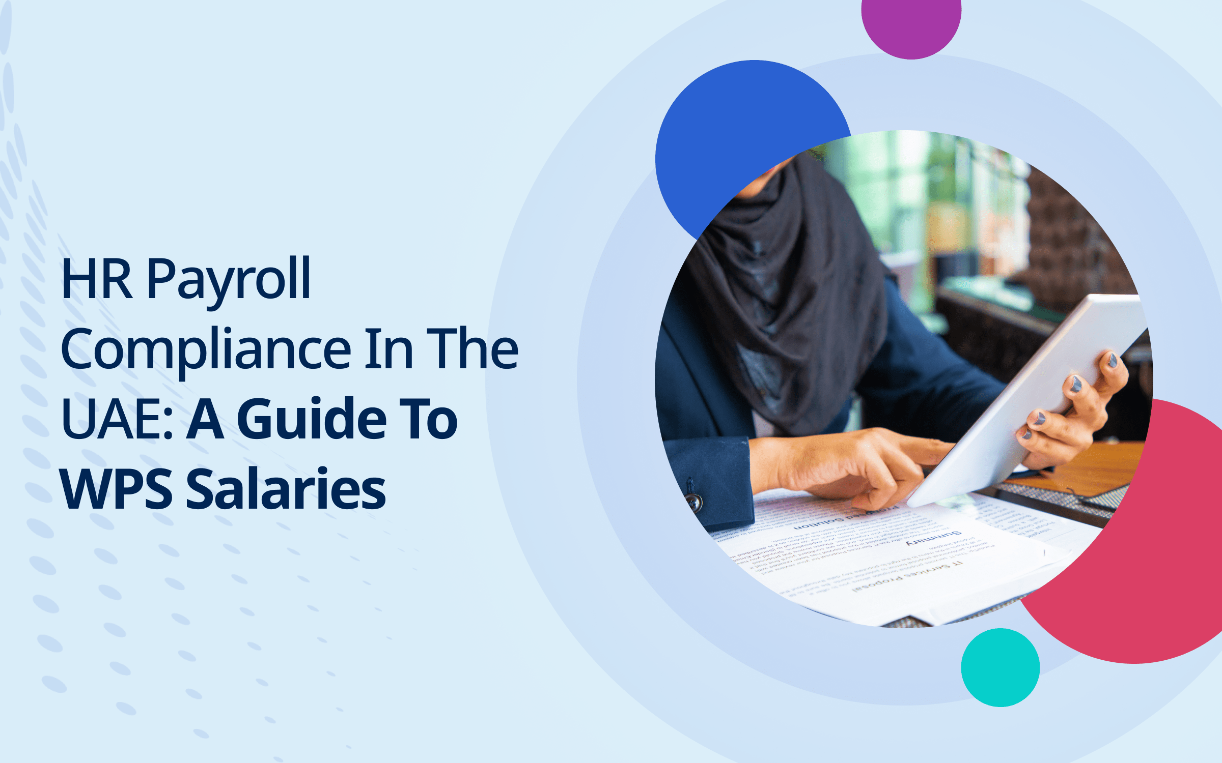HR Payroll Compliance in the UAE: A Guide to WPS Salaries