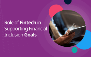 Supporting Financial Inclusion Goals