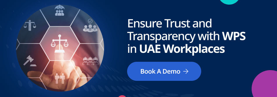 Ensure Trust and Transparency with WPS in UAE Workplaces
