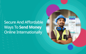 Secure and Affordable Ways to Send Money Online Internationally